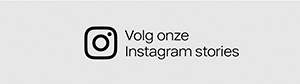 Volg onze instagram stories>