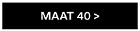 Maat 40>