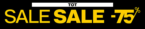 Sale tot -75%