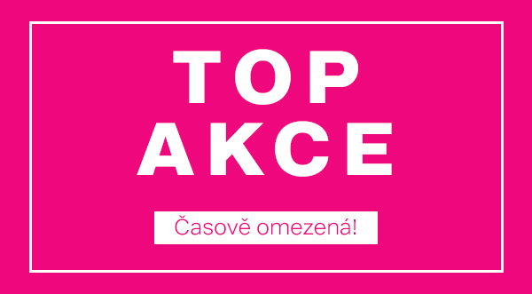 TOP AKCE – Časově omezená